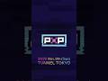 The Biggest Motion Design Event is Coming to Tokyo | PIXEL x PIXEL 2025