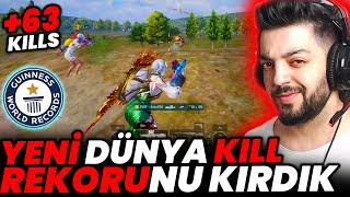 +63 KILLS !! MODUN YENİ DÜNYA KILL REKORUNU KIRDIK !! PUBG Mobile