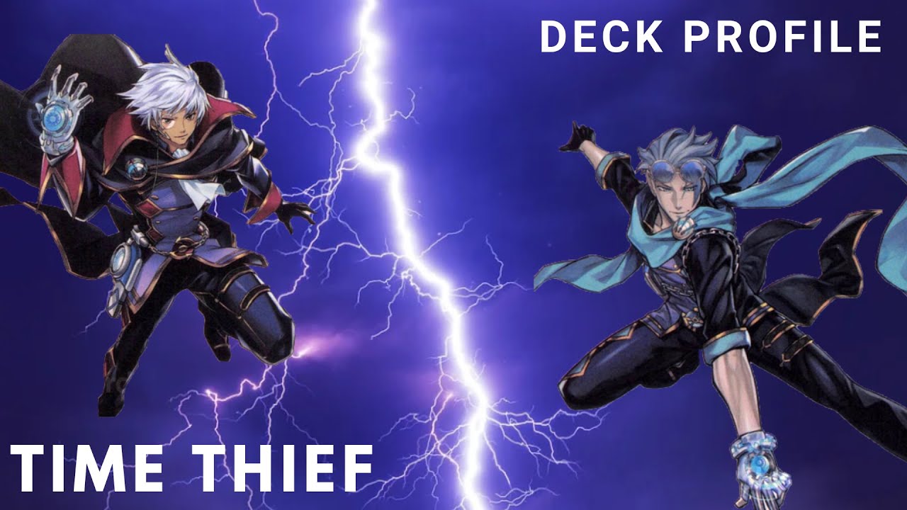 Time Thief Deck Profile + Combo + Deck Cost YuGiOh! October 2023