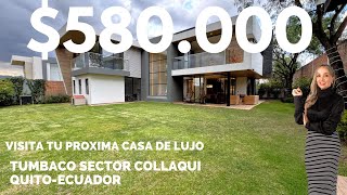 VENTA DE CASA DE LUJO TUMBACO SECTOR COLLAQUI QUITO ECUADOR