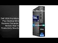 Dell 2026 Pro Micro Plus Desktop-Mini Business Computer Review: Real AI Productivity Results