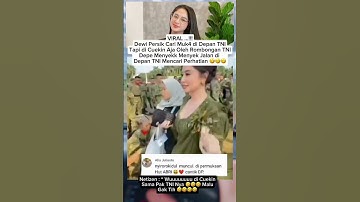 Dewi Persik Di Cuekin TNI Niat Mau Cari Muka dan Perhatian #dewipersik #viral