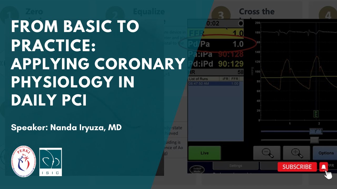 VIFO (Feb 15th, 2025) - From Basic to Practice: Applying Coronary Physiology in Daily PCI