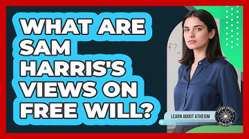 What Are Sam Harris