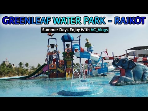 Green Leaf Water World Rajkot| greenleaf water park rajkotwater park in rajkot jamnagar road |Rajkot