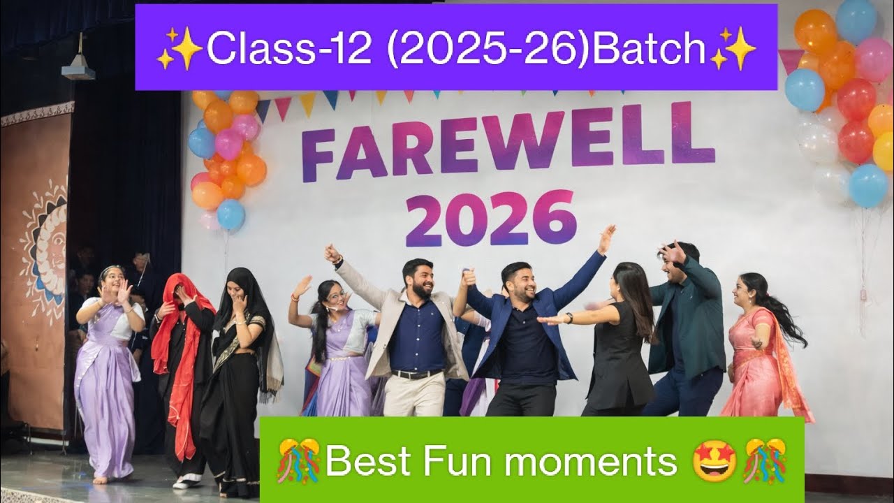 Class 12th Farewell party🎊| Best Fun moments!🤩 Last day of school # ...