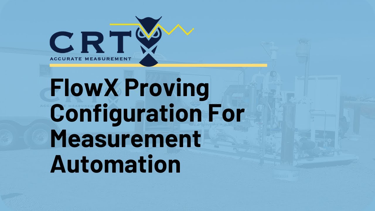 FlowX Proving Configuration For Measurement Automation - YouTube