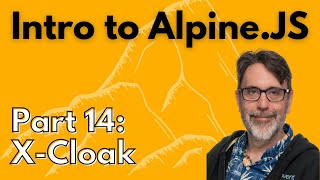 X-Cloak in Alpine.js