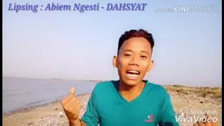 Lipsing Abiem ngseti- Dahsyat