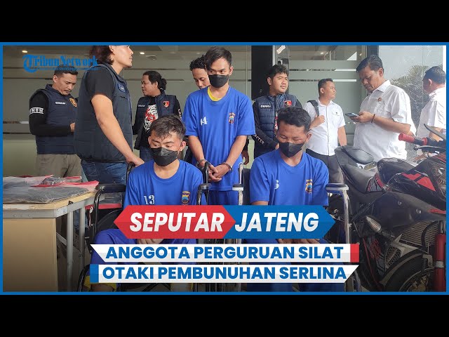 Terdesak Utang, Anggota Perguruan Silat Sukoharjo Otaki Pembunuhan Serlina Gadis Penjaga Toko Baju class=