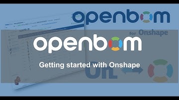 Getting started with openBoM in Onshape