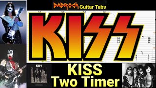 Two Timer - KISS - Guitar + Bass TABS Lesson