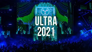 Ultra Music Festival 2021 - Best EDM Mix
