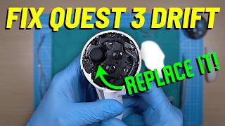 Fix Quest 3/3S Controller Drift - Replace Meta Quest Thumbstick