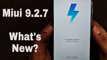 Miui 9.2.7 Redmi Note 5 Pro Update! Any Improvements?