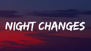 One Direction - Night Changes (Lyrics)