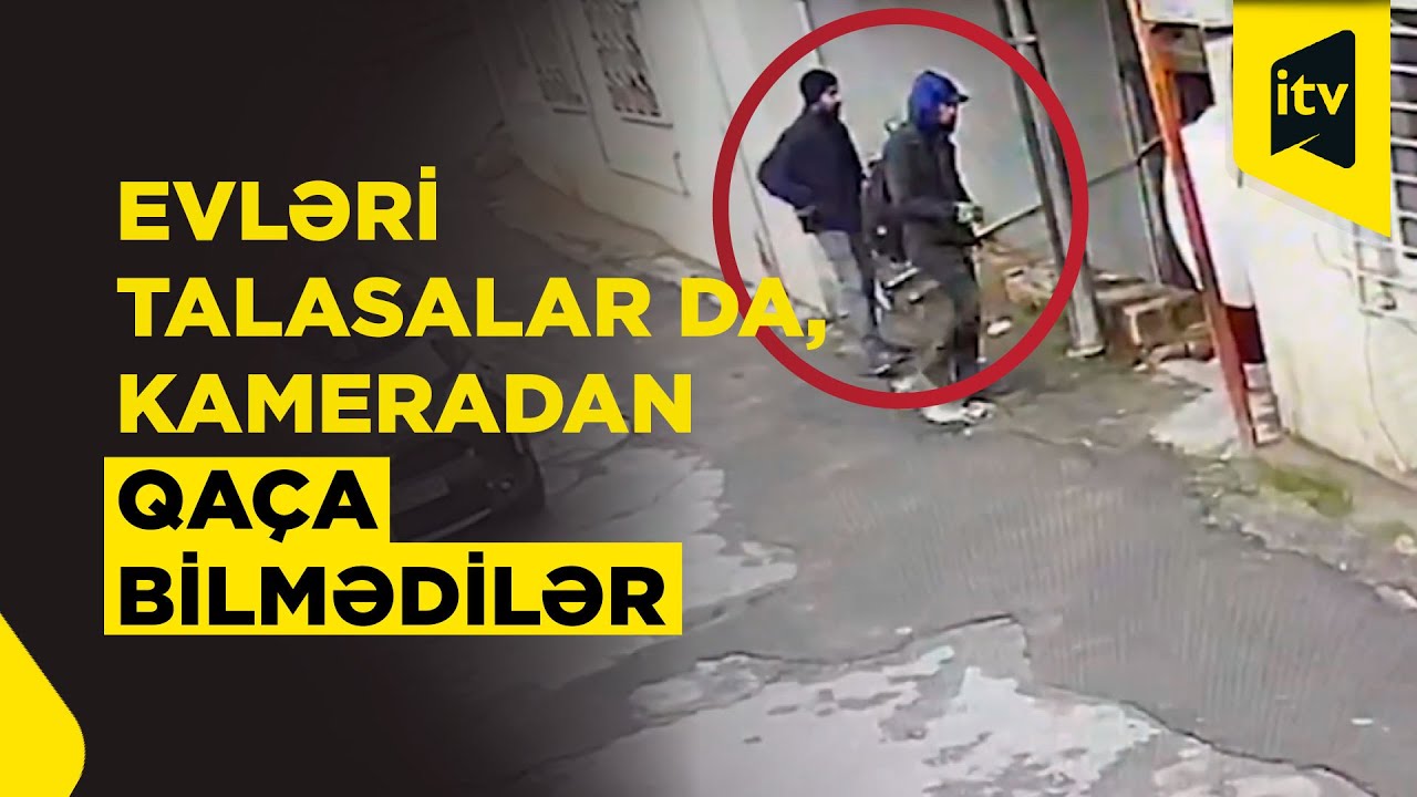 Bakıda evlərdən oğurluq edən qardaşlar kameraya düşdülər