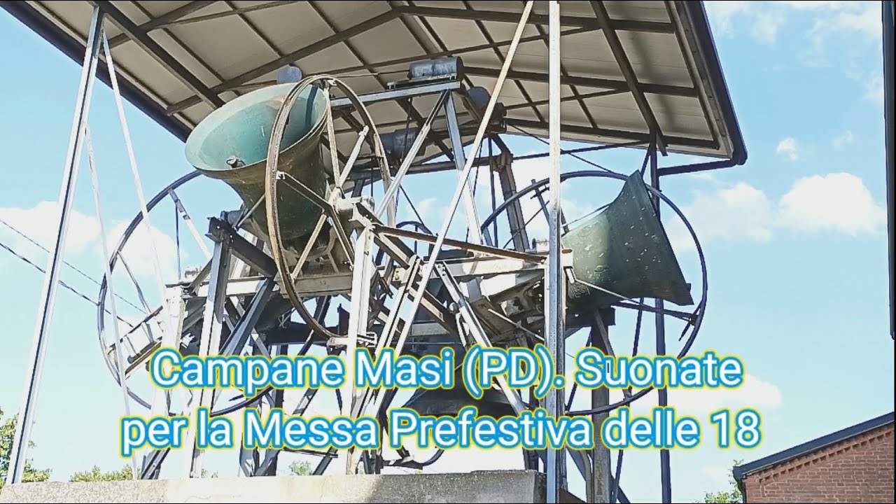 Campane della Chiesa Parrocchiale di S.Bartolomeo Apostolo, Masi (PD)