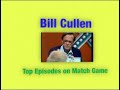 Bill Cullen Top Match Game Episodes