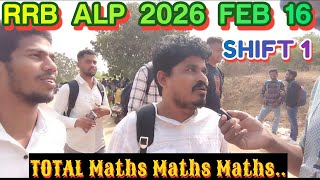 Feb 16 Alp Shift 1 Assistant Loco Pilot Exam Centre Review Deciding Factor Maths