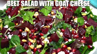 How to Make Beet Salad with Goat Cheese