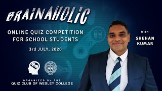 Brainaholic | Fun Quiz | Quiz Club of Wesley College | Quiz Master | Sri Lanka Shehan Kumar | Trivia screenshot 3