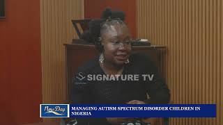 MANAGING AUTISM SPECTRUM DISORDER CHILDREN IN NIGERIA