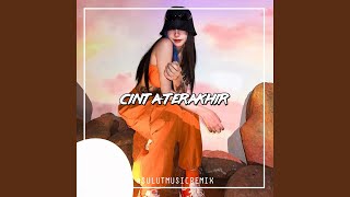 Download Lagu Cinta Terakhir MP3
