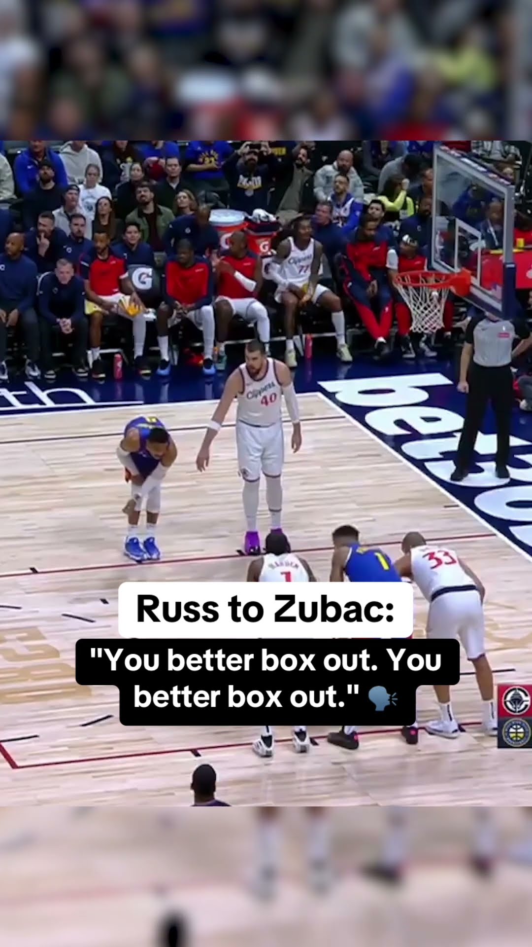 Russ told Zubac to box out ?