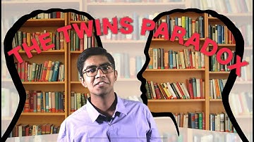 The Twins Paradox: Arhan