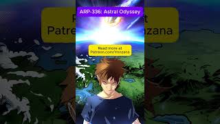 ARP-336: Astral Odyssey | Prologue Part 2