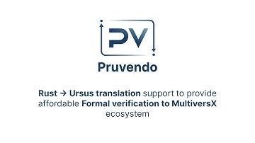 Pruvendo Rust-Ursus translator | MultiversX Presentation