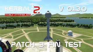 KSP 2 Early Access - Patch 3 Initial Fin Test