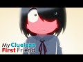 Takada Confesses | My Clueless First Friend