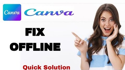 How To Fix And Solve Offline On Canva App | Easy Fix