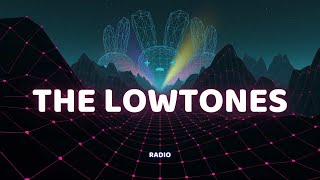 The Lowtones - Radio (Visualizer)