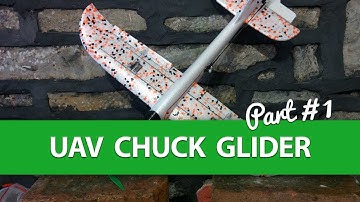 Chuck Glider RC Conversion - Part #1 - The Worlds Smallest UAV