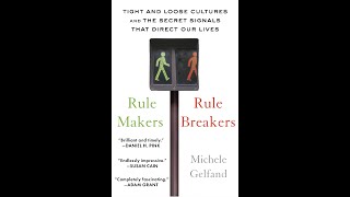 Book Review of Rule Makers, Rule Breakers by Michele Gelfand