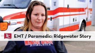 EMT / Paramedic Programs: A Ridgewater Story