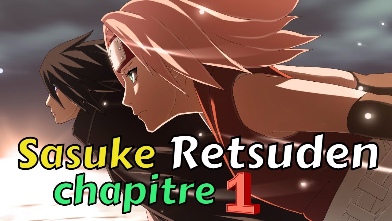 Sasuke Retsuden chapitre 1 VF Lecture en ligne du scan : Sasuke Story