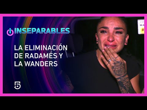 💔 Inseparables: La Wanders y Radamés se quedan a nada de la final | Canal 5