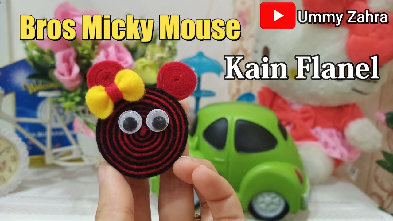 Cara membuat bros micky mouse dari Kain Flanel YouTube
