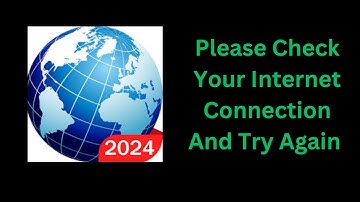How to Fix Web Browser for Android - Please Check Your Internet Connection and Try Later