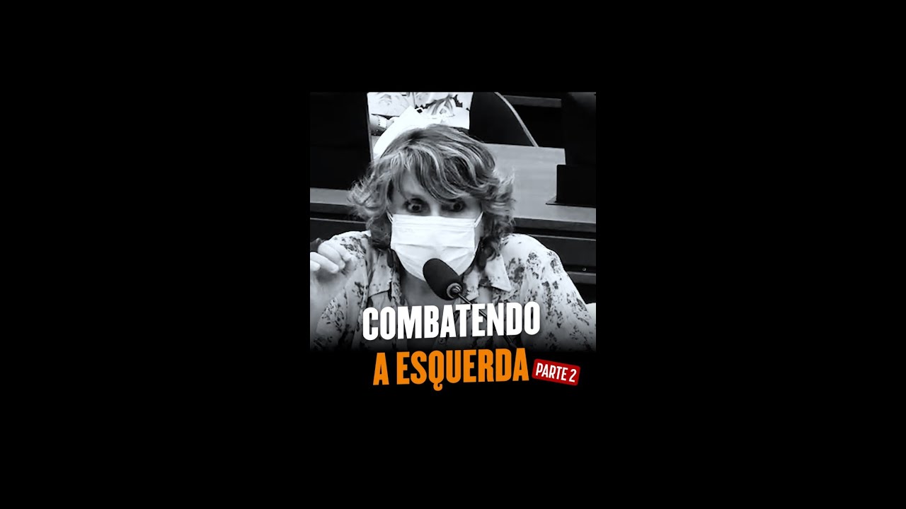 Combatendo a esquerda parte 2 - Deputado federal Gilson Marques