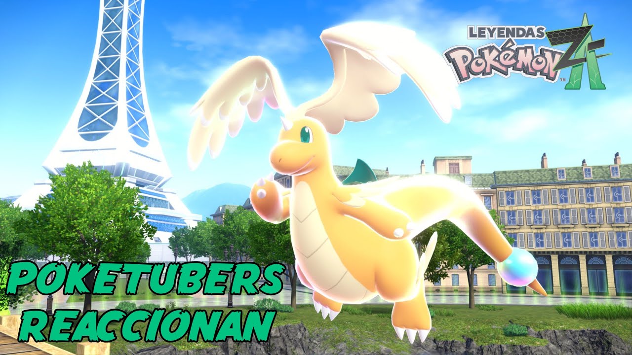Poketubers Reaccionan: Mega Dragonite Pokemon Leyendas Z-A