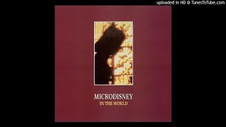 Video thumbnail of "Microdisney - In the World EP (1985)"