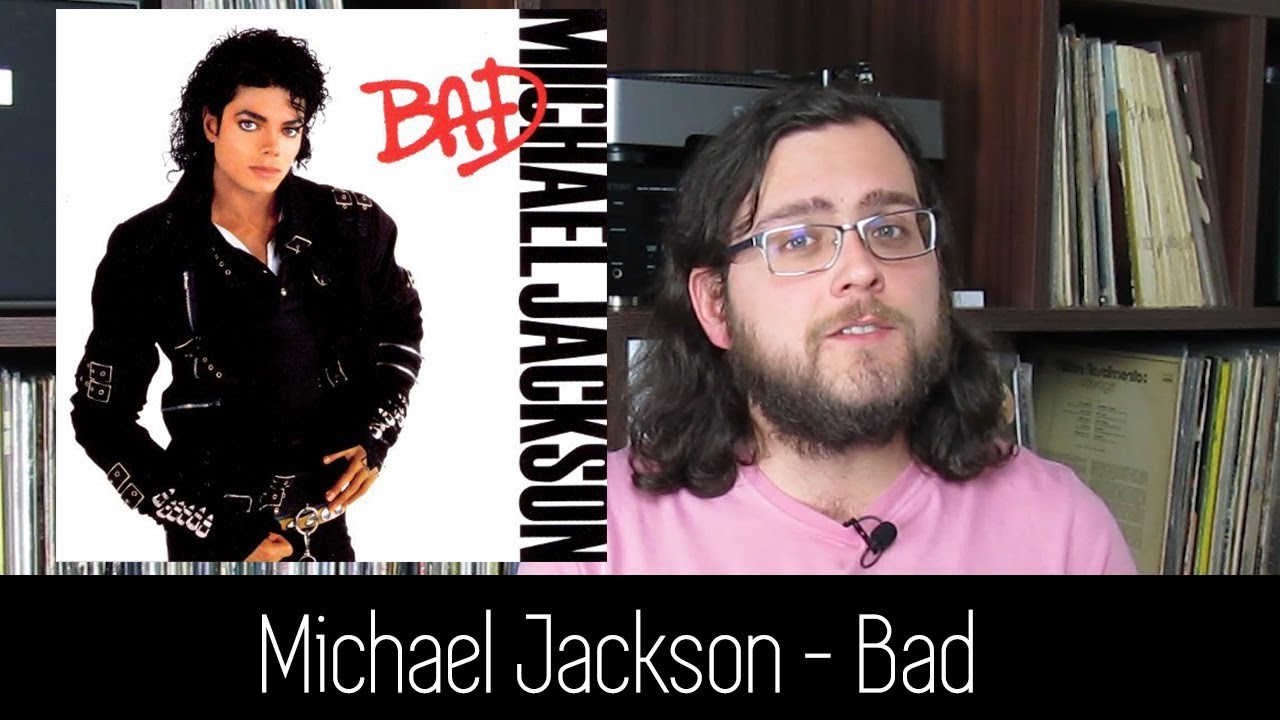 Michael Jackson - Bad | ALBUM REVIEW