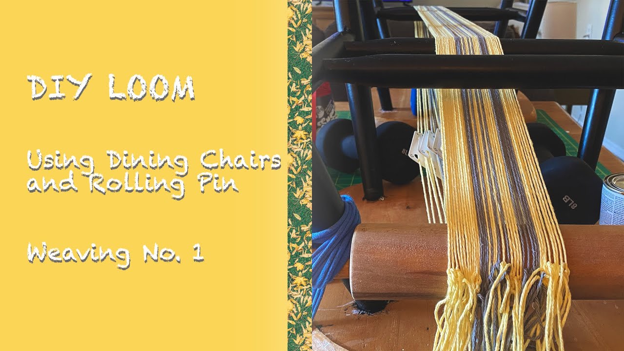DIY Tablet Weaving Loom Making a loom from Dining Chairs and a Rolling