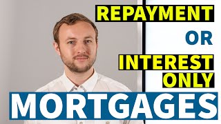 INTEREST ONLY or REPAYMENT Mortgage? |  Buy to let and Property Investing 101