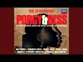 Miniature de la vidéo de la chanson Porgy And Bess: Act I, Scene Ii. “Gone, Gone, Gone (Where Is Brudder Robinns?)… Overflow” (All)